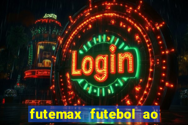 futemax futebol ao vivo hd